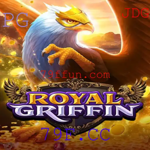 Descubra o Universo de RoyalGriffin: Aventura e Estratégia com 79F.CC